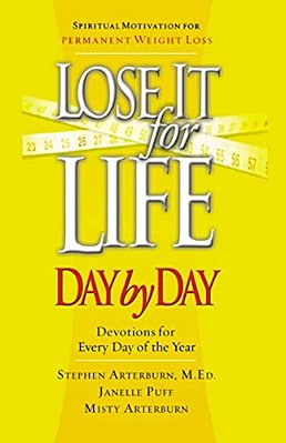 Lose It For Life Day By Day Devotional: Devotions For Everyday Of The Year-..