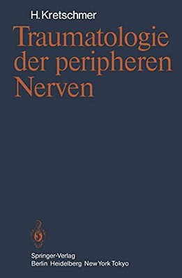Traumatologie Der Peripheren Nerven-..