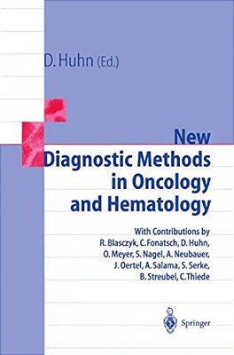 New Diagnostic Methods In Oncology And Hematology-..