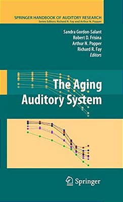 The Aging Auditory System-..