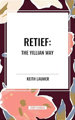 Retief: The Yillian Way-..