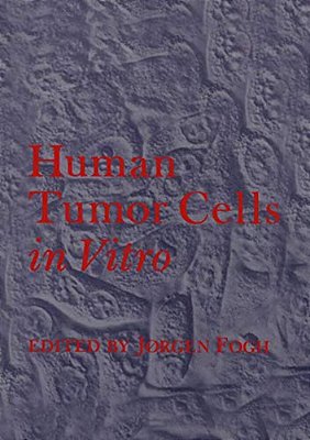 Human Tumor Cells In Vitro-..