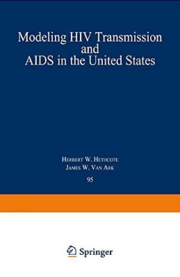 Modeling Hiv Transmission And Aids In The United States-..