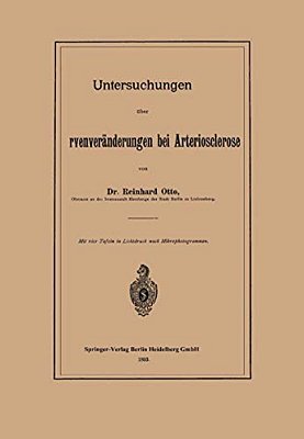 Untersuchungen Über Sehnervenveränderungen Bei Arteriosclerose-..