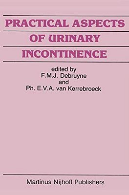 Practical Aspects Of Urinary Incontinence-..