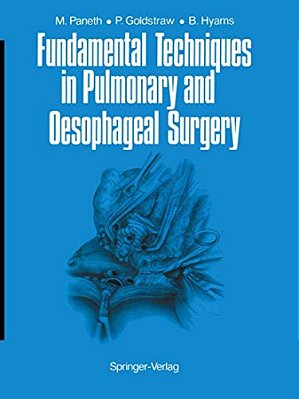 Fundamental Techniques In Pulmonary And Oesophageal Surgery-..