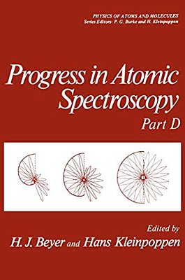 Progress In Atomic Spectroscopy: Part D-..