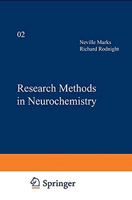 Research Methods In Neurochemistry: Volume 2-..