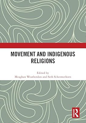 Movement And Indigenous Religions-..