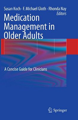 Medication Management In Older Adults: A Concise Guide For Clinicians-..