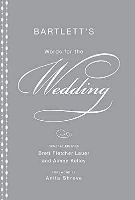 Bartlett's Words For The Wedding-..