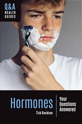Hormones: Your Questions Answered-..