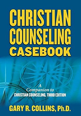 Christian Counseling Casebook-..