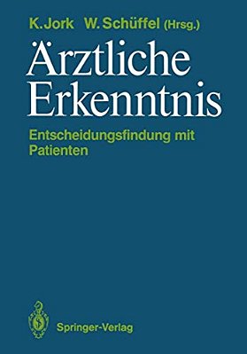 Ärztliche Erkenntnis: Entscheidungsfindung Mit Patienten-..