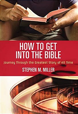 How To Get Into The Bible-..