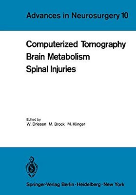 Computerized Tomography Brain Metabolism Spinal Injuries-..