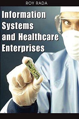 Information Systems And Healthcare Enterprises-..