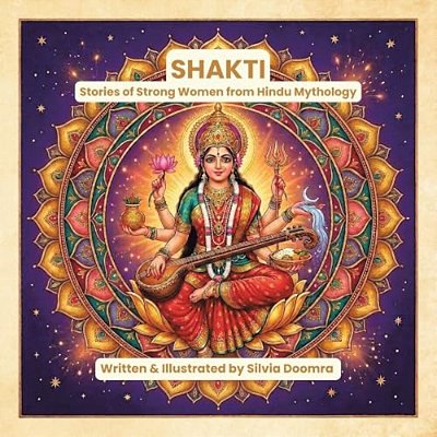 Shakti: Stories Of Strong Women From Hindu Mythology-..