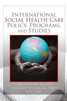International Social Health Care Policy, Program, And Studies-..
