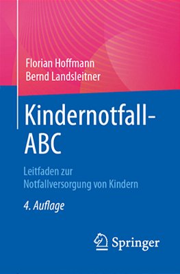 Kindernotfall-Abc: Leitfaden Zur Notfallversorgung Von Kindern-..