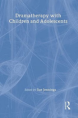 Dramatherapy With Children And Adolescents-..