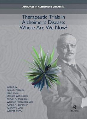 Therapeutic Trials In Alzheimer's Disease: Where Are We Now?-..
