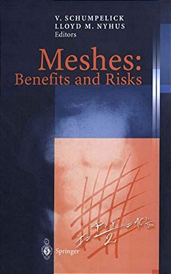 Meshes: Benefits And Risks-..