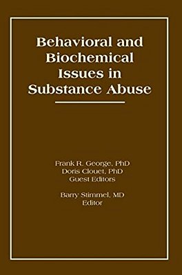 Behavioral And Biochemical Issues In Substance Abuse-..