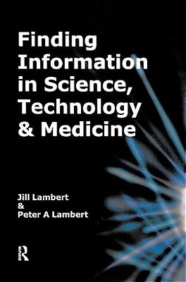 Finding Information In Science, Technology And Medicine-..