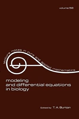 Modeling And Differential Equations In Biology-..