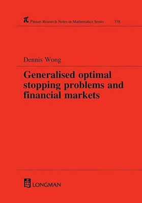 Generalized Optimal Stopping Problems And Financial Markets-..