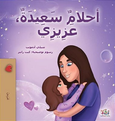 Sweet Dreams, My Love (Arabic Book For Kids)-..