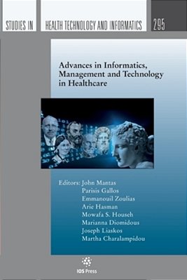 Advances In Informatics, Management And Technology In Healthcare-..