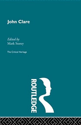 John Clare: The Critical Heritage-..