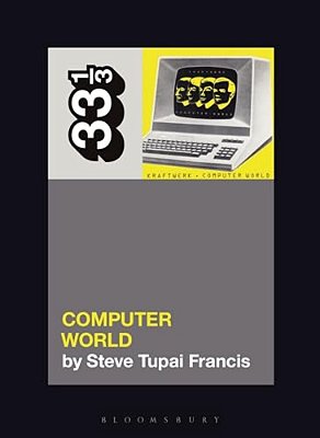 Kraftwerk's Computer World-..