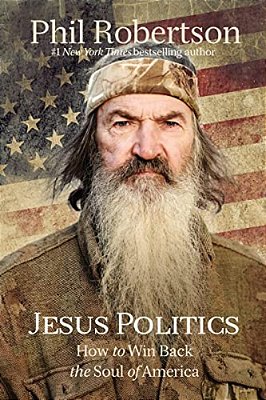 Jesus Politics: How To Win Back The Soul Of America-..