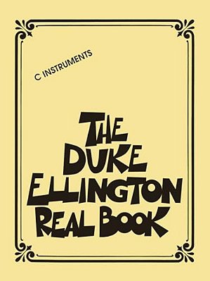 The Duke Ellington Real Book: C Edition-..
