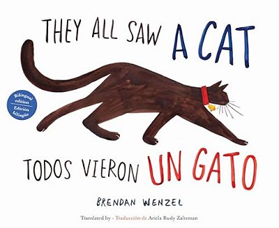 They All Saw A Cat/Todos Vieron Un Gato (English-Spanish Bilingual Edition)-..