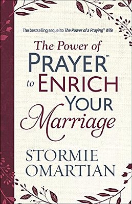 The Power Of Prayer To Enrich Your Marriage-..