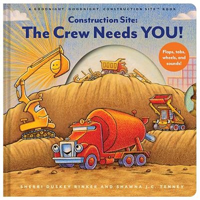 Construction Site: The Crew Needs You!: An Interactive Sound Book-..