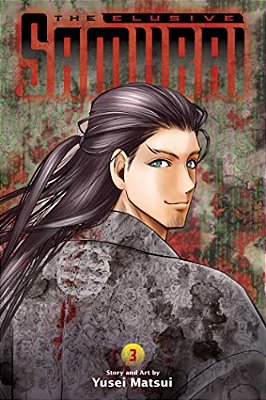 The Elusive Samurai, Vol. 3-..