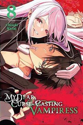 My Dear, Curse-Casting Vampiress, Vol. 8-..