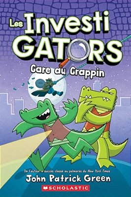 Les Investigators: N° 3 - Gare Au Grappin-..