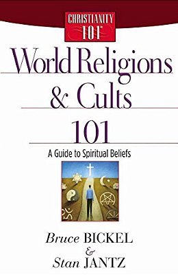 World Religions And Cults 101-..