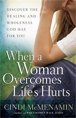 When A Woman Overcomes Life's Hurts-..