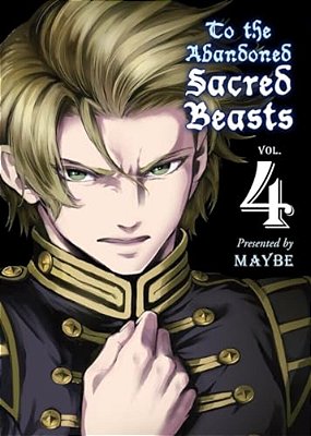 To The Abandoned Sacred Beasts 4-..