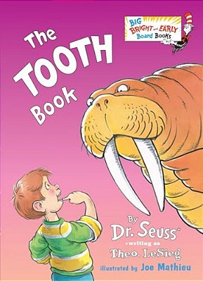 The Tooth Book: Larger Trim Size-..