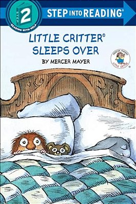 Little Critter Sleeps Over-..