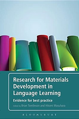 Research For Materials Development In Language Learning: Evidence For Best Practice-..