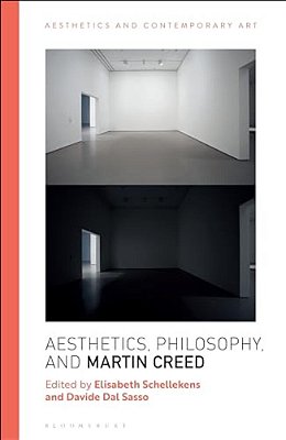 Aesthetics, Philosophy And Martin Creed-..